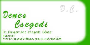 denes csegedi business card